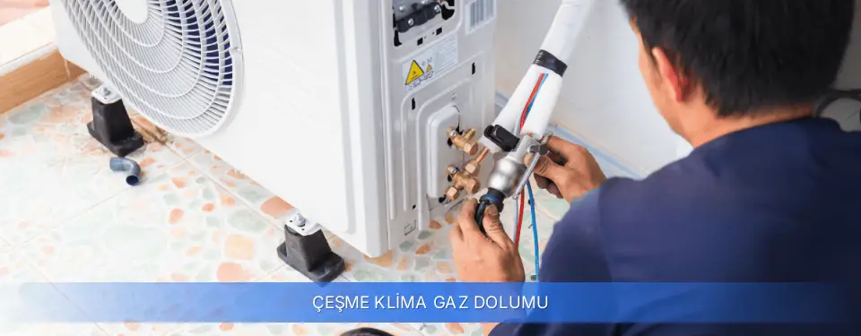 Çeşme İlçemi Klima Gaz Dolumu