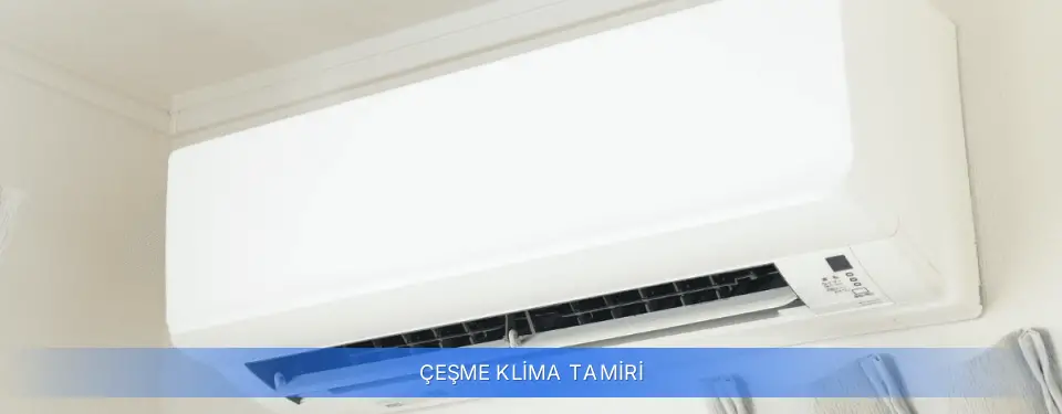 Çeşme İlçemi Klima Tamiri